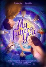 Watch My Future You 123movies