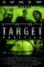 Watch Target Practice 123movies