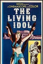 Watch The Living Idol 123movies