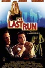 Watch The Last Run 123movies