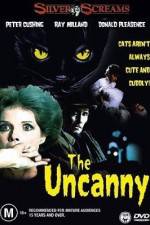 Watch The Uncanny 123movies