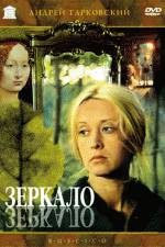 Watch The Mirror (Zerkalo) 123movies