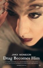 Watch Jinkx Monsoon: Drag Becomes Him 123movies