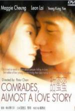 Watch Comrades: Almost a Love Story 123movies