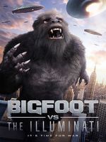 Watch Bigfoot vs the Illuminati 123movies