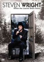 Watch Steven Wright: When the Leaves Blow Away 123movies