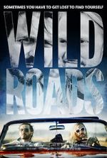 Watch Wild Roads 123movies