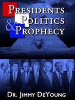 Watch Presidents, Politics, and Prophecy 123movies