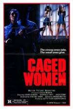 Watch Caged Woman 123movies