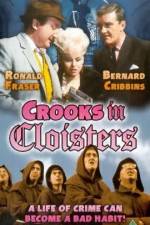 Watch Crooks in Cloisters 123movies