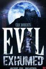 Watch Evil Exhumed 123movies