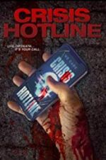 Watch Crisis Hotline 123movies