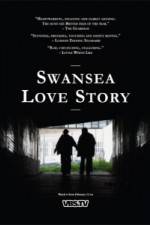 Watch Swansea Love Story 123movies