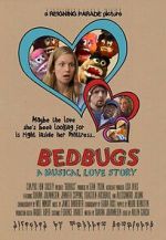 Watch Bedbugs: A Musical Love Story (Short 2014) 123movies