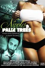 Watch Nipples & Palm Trees 123movies