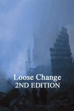 Watch Loose Change: Second Edition 123movies