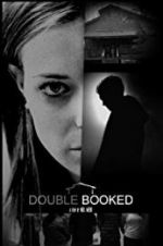 Watch Double Booked 123movies
