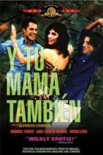 Watch And Your Mother Too (Y tu mama tambien) 123movies