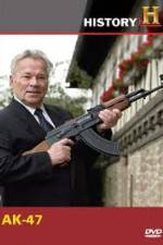 Watch History Channel: Tales Of The Gun - The AK-47 123movies