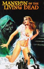 Watch Mansion of the Living Dead 123movies