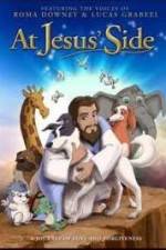 Watch At Jesus' Side 123movies