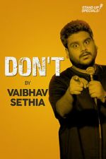 Watch Vaibhav Sethia: Don\'t 123movies