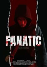 Watch Fanatic 123movies