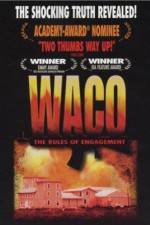 Watch Waco The Rules of Engagement 123movies