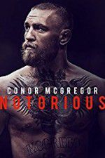 Watch Conor McGregor: Notorious 123movies