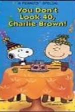 Watch You Don't Look 40 Charlie Brown 123movies