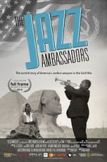 Watch The Jazz Ambassadors 123movies