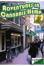 Watch Adventures In Cannabis Hemp 123movies