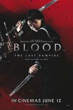 Watch Blood: The Last Vampire 123movies