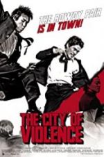 Watch The City of Violence 123movies