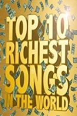 Watch The Richest Songs in the World 123movies