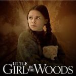 Watch Little Girl in the Woods 123movies