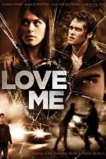 Watch Love Me 123movies