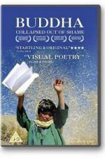 Watch Buddha Collapsed Out of Shame 123movies