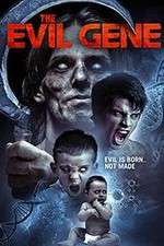 Watch The Evil Gene 123movies