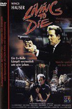 Watch Living to Die 123movies