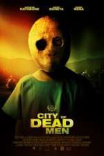Watch City of Dead Men 123movies