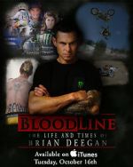 Watch Blood Line: The Life and Times of Brian Deegan 123movies
