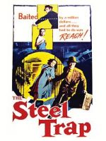 Watch The Steel Trap 123movies