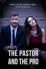 Watch The Pastor and the Pro 123movies