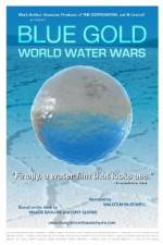 Watch Blue Gold: World Water Wars 123movies