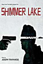 Watch Shimmer Lake 123movies