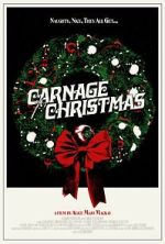 Watch Carnage for Christmas 123movies