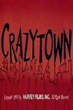 Watch Crazy Town 123movies