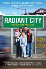 Watch Radiant City 123movies