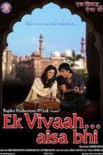 Watch Ek Vivaah Aisa Bhi 123movies